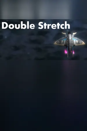 Double Stretch