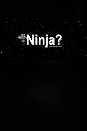 Ninja?