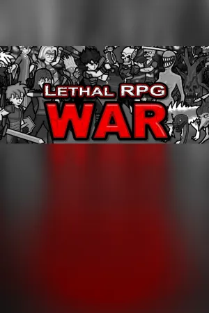 Lethal RPG: War