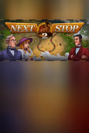 Next Stop 2