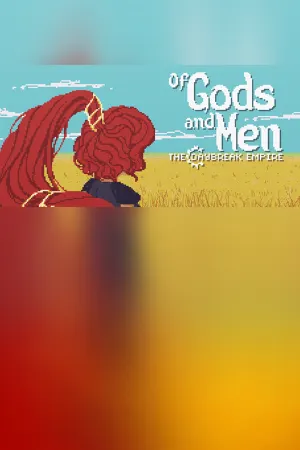 Of Gods and Men: The Daybreak Empire