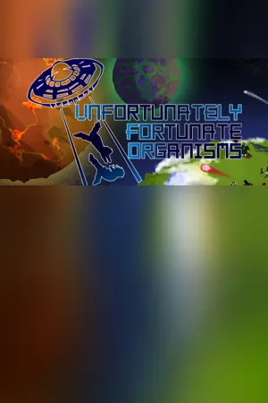 UFO - Unfortunately Fortunate Organisms