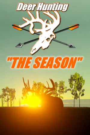 Deer Hunting - The Season