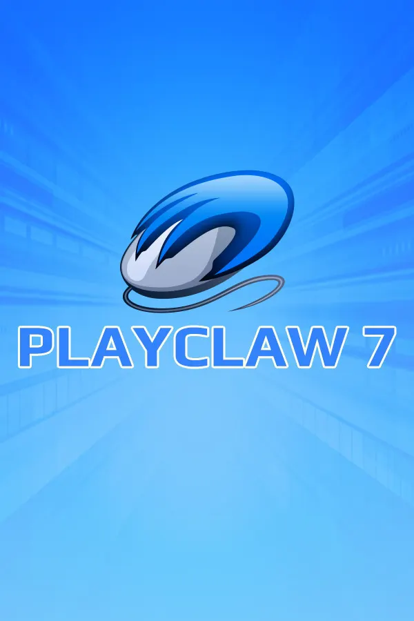 PlayClaw 7 - Game Overlays, Recording and Streaming — обложка