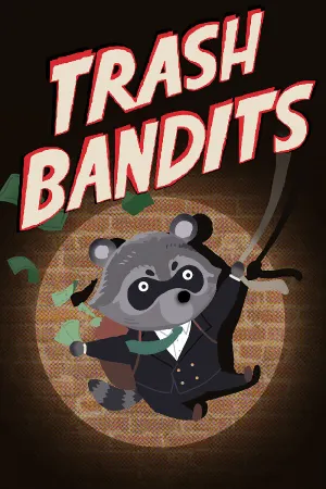 Trash Bandits