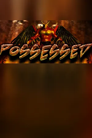 Possessed