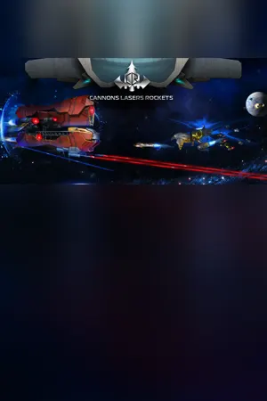 Cannons Lasers Rockets