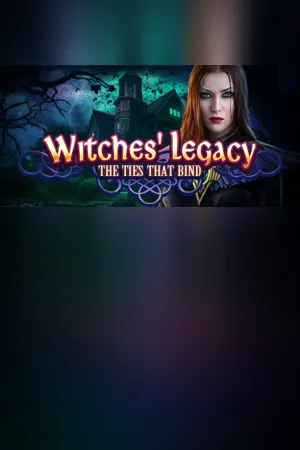 Witches' Legacy: The Ties That Bind Collector's Edition