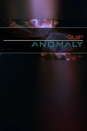 Quip Anomaly