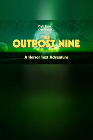 The Outpost Nine: Episode 1