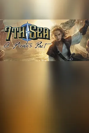 7th Sea: A Pirate's Pact