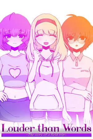 Louder Than Words ~The Story of a Field Trip~