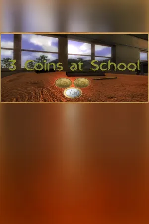 3 Coins At School