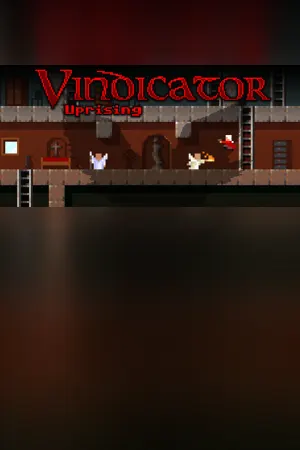 Vindicator: Uprising