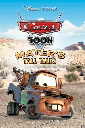 Disney•Pixar Cars Toon: Mater's Tall Tales