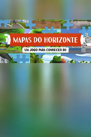 Mapas do Horizonte - Um jogo para conhecer BH
