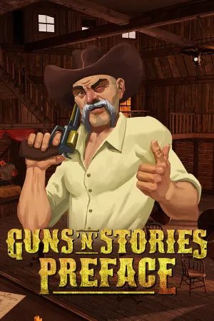 Guns'n'Stories: Preface VR