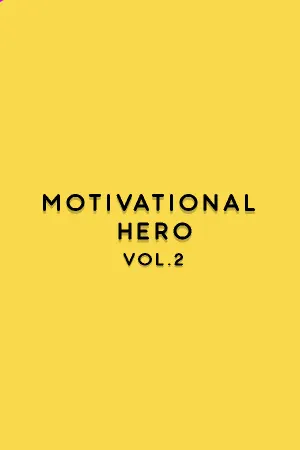 Motivational Hero Vol. 2