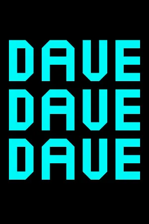 Dave Dave Dave