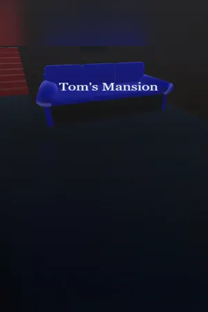 Tom's Mansion