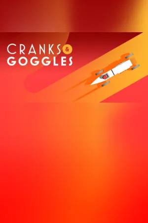 Cranks and Goggles
