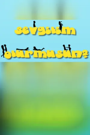 Sevgilim Olur musun ?