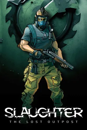 Slaughter: The Lost Outpost