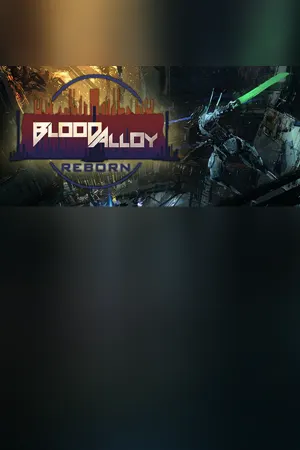 Blood Alloy: Reborn