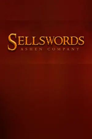 Sellswords: Ashen Company