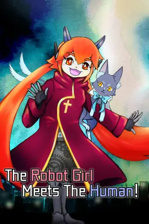 The Robot Girl Meets The Human!