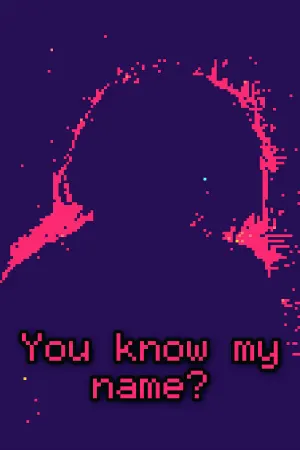 You know my name?