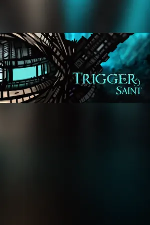 Trigger Saint