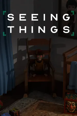 SEEING THINGS