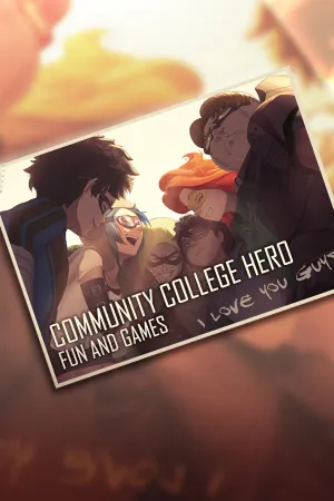 Community College Hero: Fun and Games