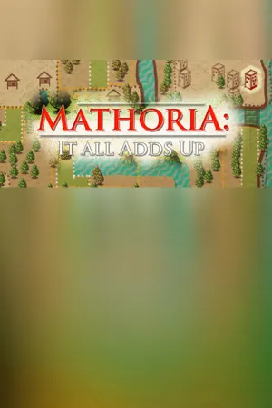 Mathoria: It All Adds Up