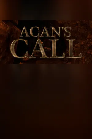 Acan's Call: Act 1