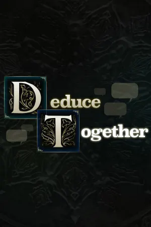 Deduce Together