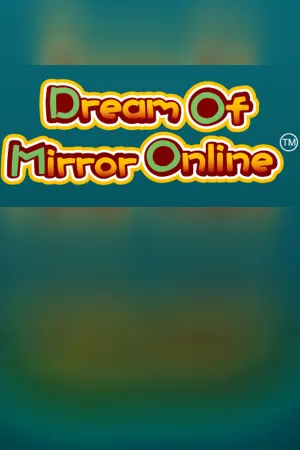 Dream Of Mirror Online