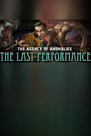 The Agency of Anomalies: The Last Performance Collector's Edition