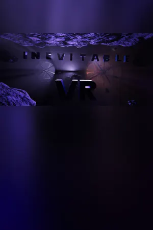 Inevitable VR
