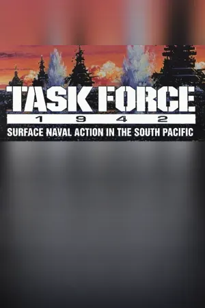 Task Force 1942: Surface Naval Action in the South Pacific