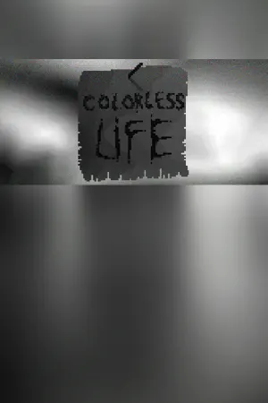 Colorless Life