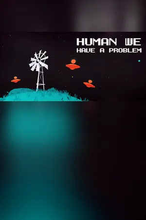 Human, we have a problem