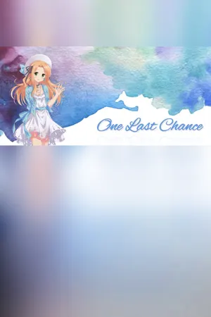 One Last Chance