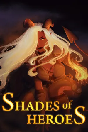 Shades Of Heroes