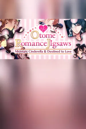 Otome Romance Jigsaws - Midnight Cinderella & Destined to Love