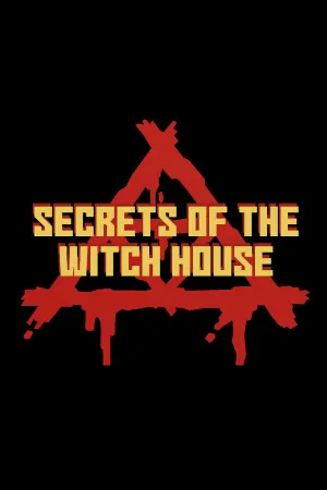 Secrets of the Witch House