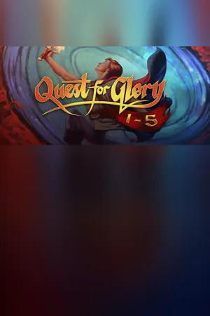 Quest for Glory 1-5