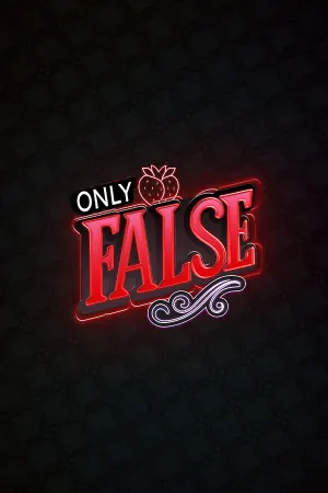 Only False