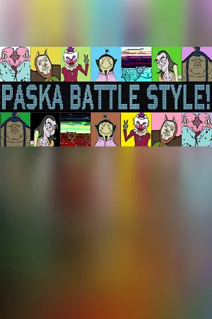PASKA BATTLE STYLE!